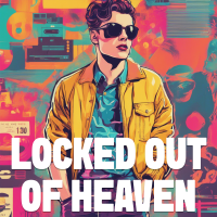 Locked Out Of Heaven - Full Cover cover